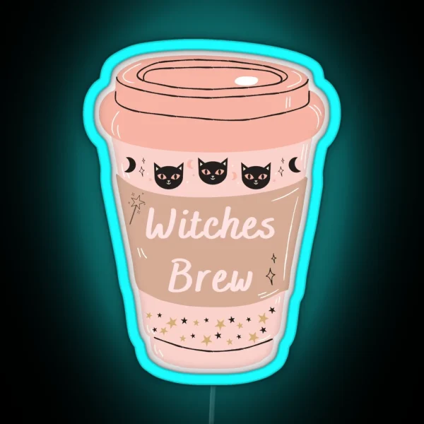 Witches Brew A Basic Witch Cup Of Coffee RGB Neon Sign