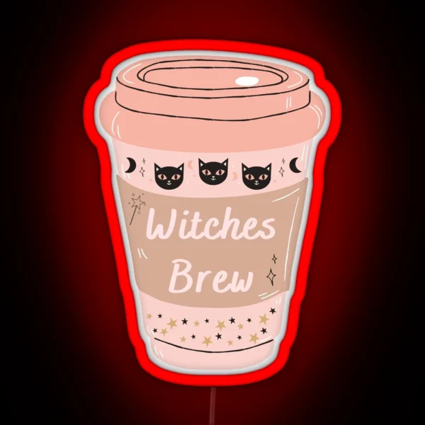 Witches Brew A Basic Witch Cup Of Coffee RGB Neon Sign