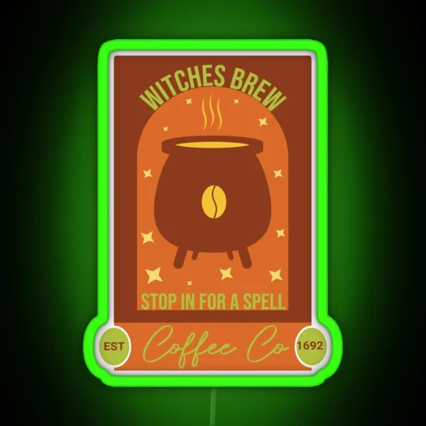 Witches Brew Coffee Co Funny Witch Coffee Day RGB Neon Sign