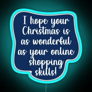 Witty Christmas Statements RGB Neon Sign