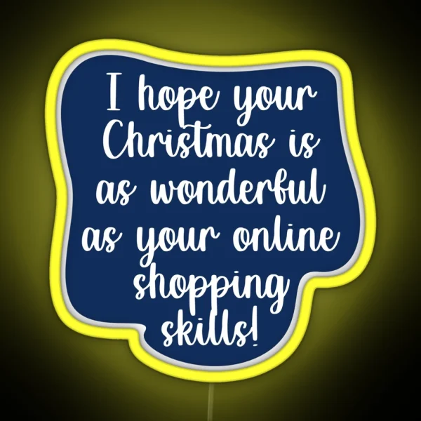 Witty Christmas Statements RGB Neon Sign