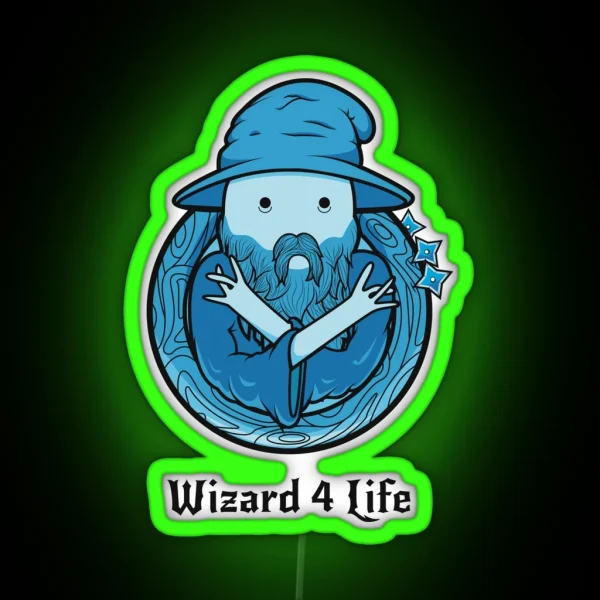 Wizard 4 Life RGB Neon Sign
