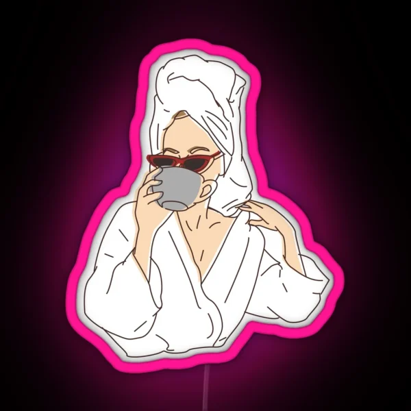 Woman Drinking In Her Bathrobe RGB Neon Sign