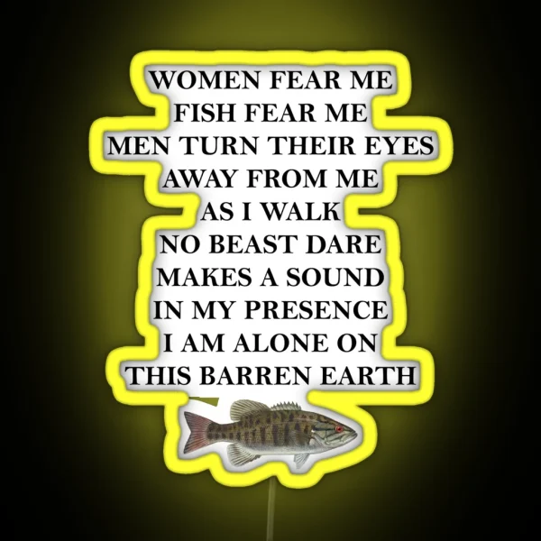 Women Fear Me Fish Fear Me RGB Neon Sign