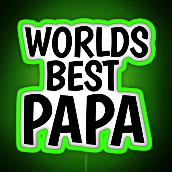 Worlds Best Papa RGB Neon Sign