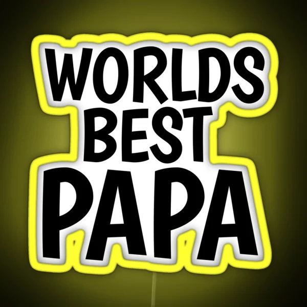 Worlds Best Papa RGB Neon Sign