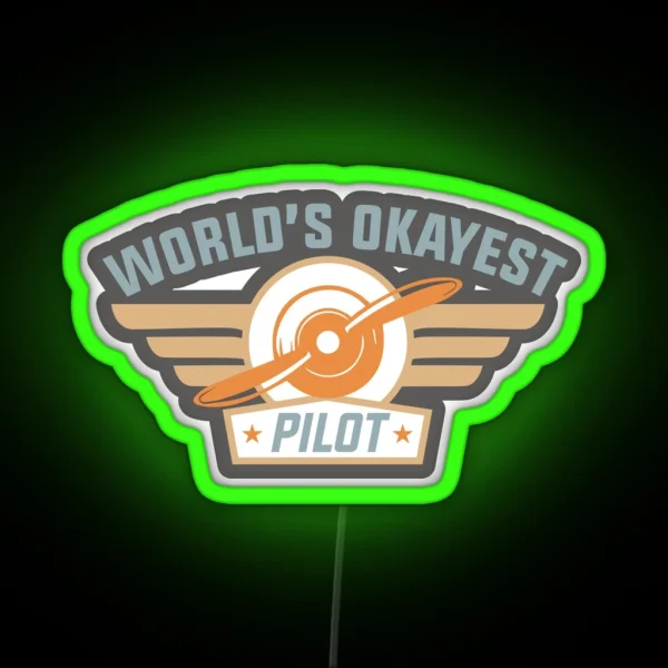 Worlds Okayest Pilot 1 RGB Neon Sign
