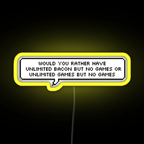 Would You Rather Chuckle Sandwich RGB Neon Sign