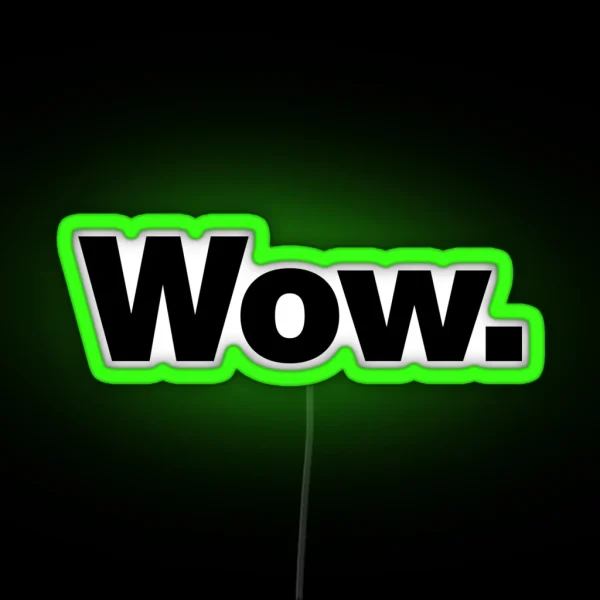 Wow RGB Neon Sign