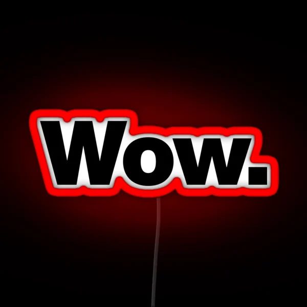 Wow RGB Neon Sign