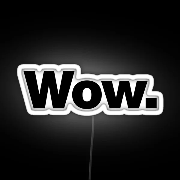 Wow RGB Neon Sign