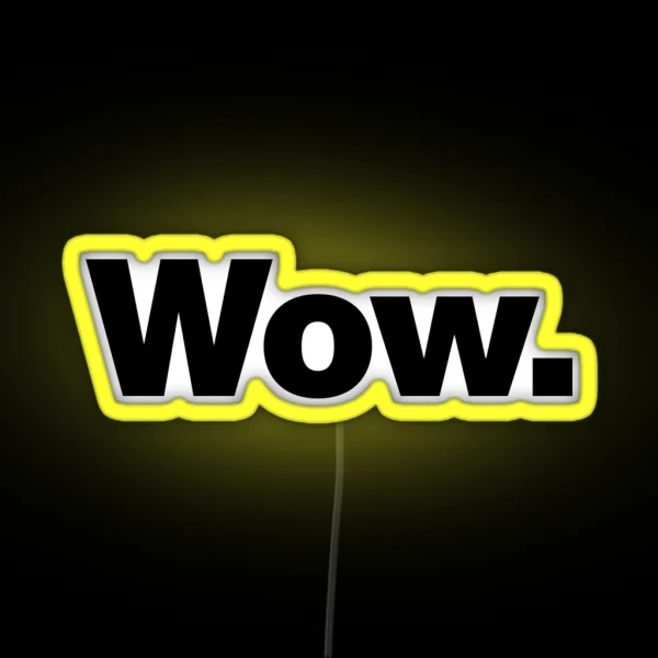 Wow RGB Neon Sign