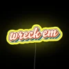 Neon sign with colorful, pixelated 'Wreck-'em' text in a bright, electric yellow hue.