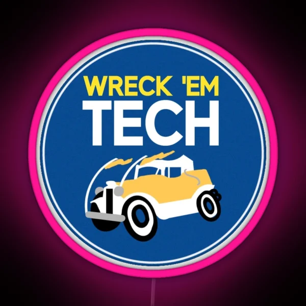 Wreck Em Tech RGB Neon Sign
