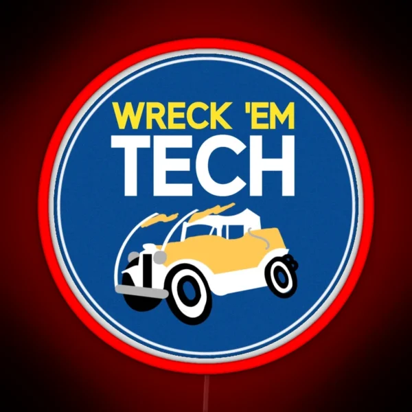 Wreck Em Tech RGB Neon Sign