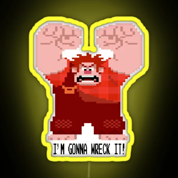 Wreckit Ralph Gonna Wreck It RGB Neon Sign