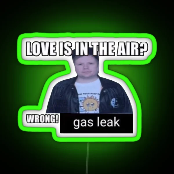 Wrong Gas Leak RGB Neon Sign