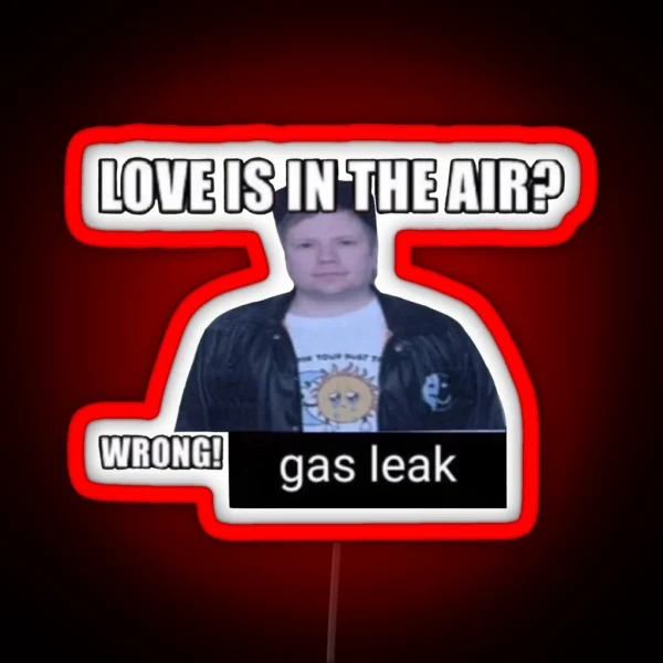 Wrong Gas Leak RGB Neon Sign