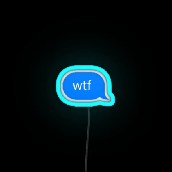 Wtf RGB Neon Sign