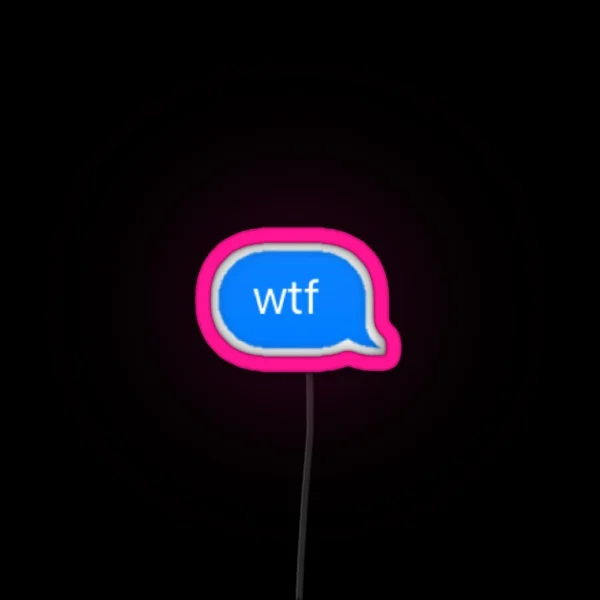 Wtf RGB Neon Sign