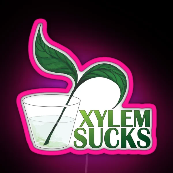 Xylem Sucks RGB Neon Sign