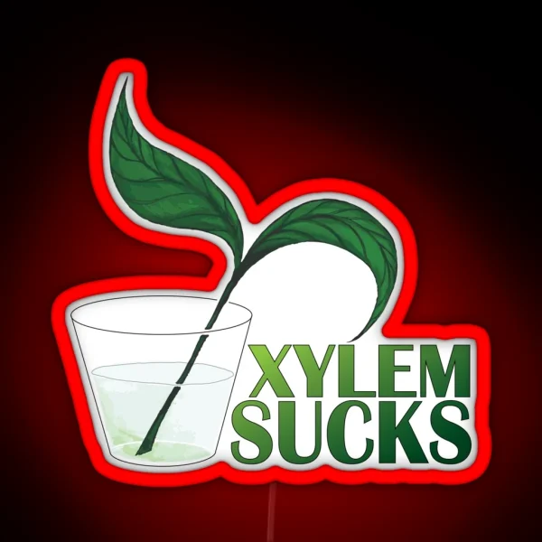 Xylem Sucks RGB Neon Sign