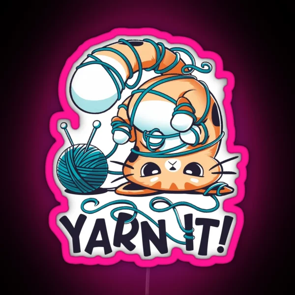 Yarn It Cute Silly Cat RGB Neon Sign