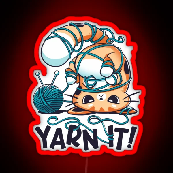 Yarn It Cute Silly Cat RGB Neon Sign