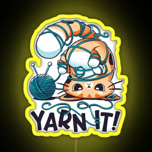 Yarn It Cute Silly Cat RGB Neon Sign