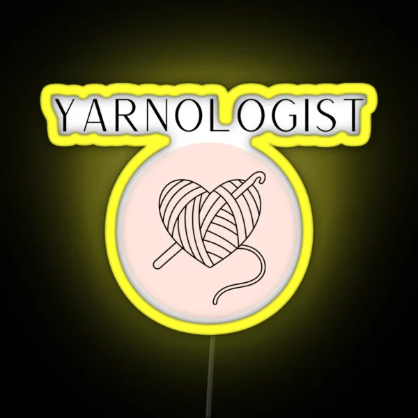 Yarnologist Pink RGB Neon Sign