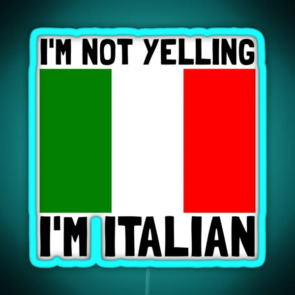 Yelling Italian RGB Neon Sign