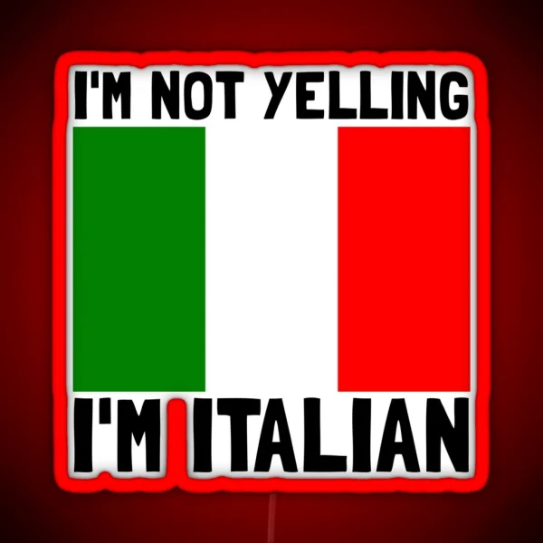 Yelling Italian RGB Neon Sign
