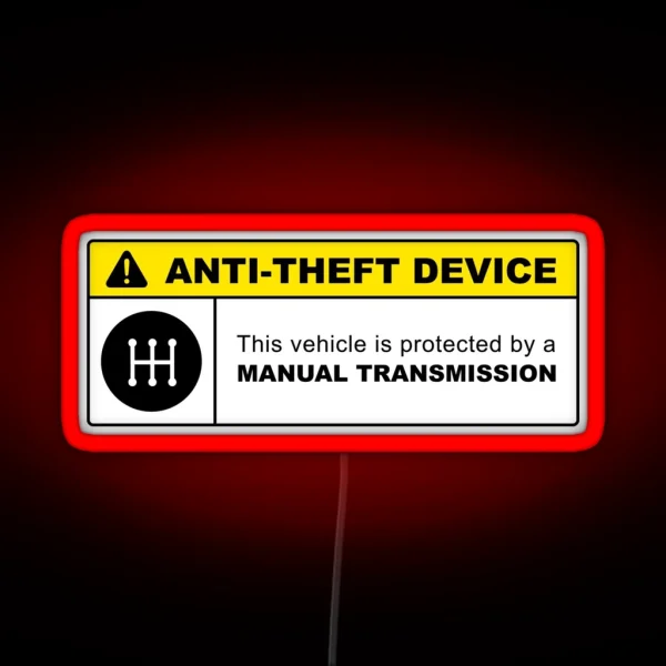 Yellow Anti Theft Device Manual Transmission RGB Neon Sign