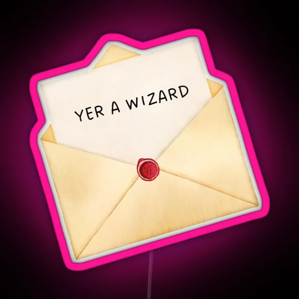 YER A WIZARD HARRY P HP RGB Neon Sign