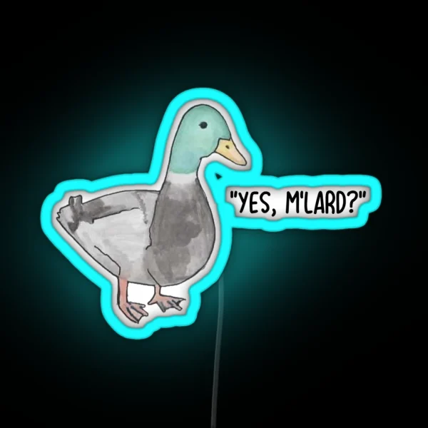 Yes M Lard Duck Led RGB Neon Sign