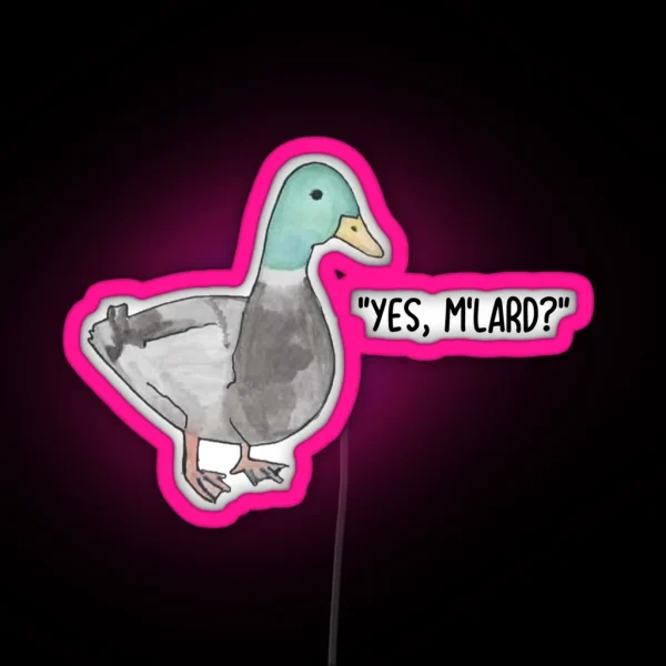 Yes M Lard Duck Led RGB Neon Sign