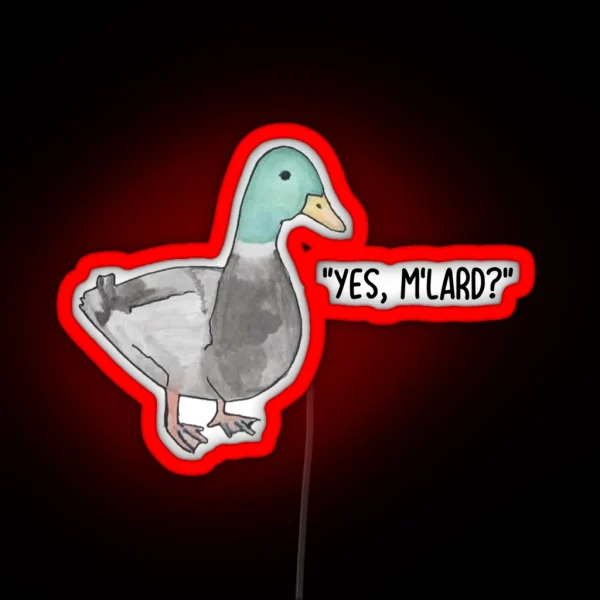 Yes M Lard Duck Led RGB Neon Sign