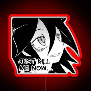 Yomoko Kuroki Just End Me Now 2 RGB Neon Sign