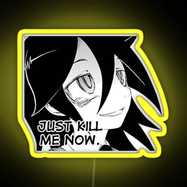 Yomoko Kuroki Just End Me Now 2 RGB Neon Sign