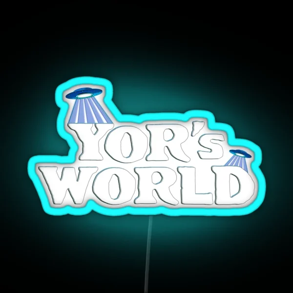 Yor S World RGB Neon Sign