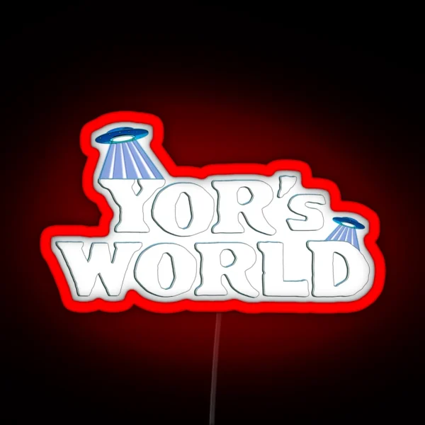 Yor S World RGB Neon Sign