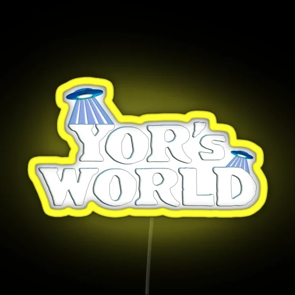 Yor S World RGB Neon Sign