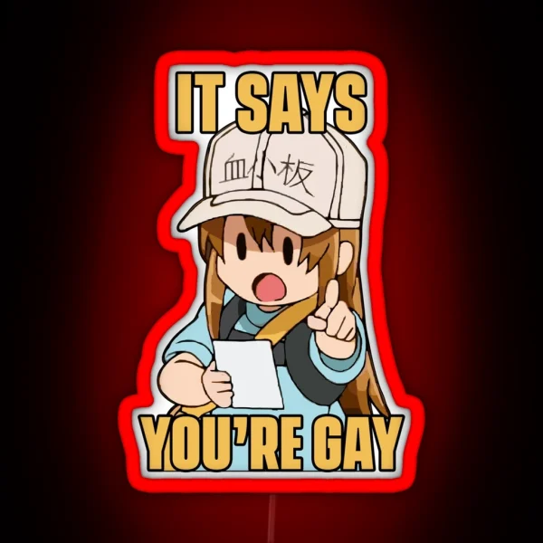 You Are Gay Meme Anime Chibi RGB Neon Sign
