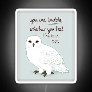 You Are Lovable Snowy Owl RGB Neon Sign