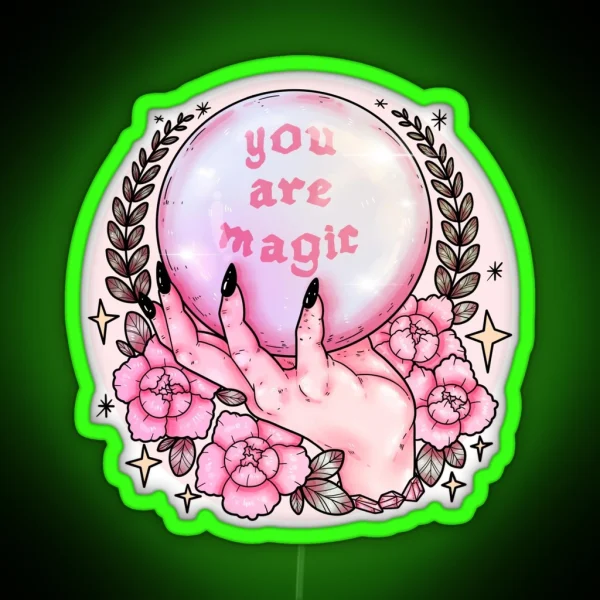 You Are Magic Pink RGB Neon Sign