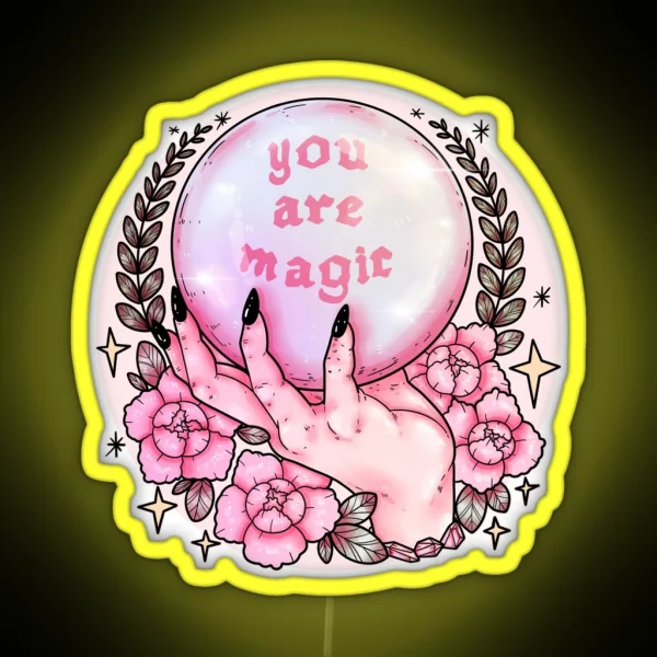 You Are Magic Pink RGB Neon Sign