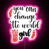Young girl holding neon sign with inspirational message