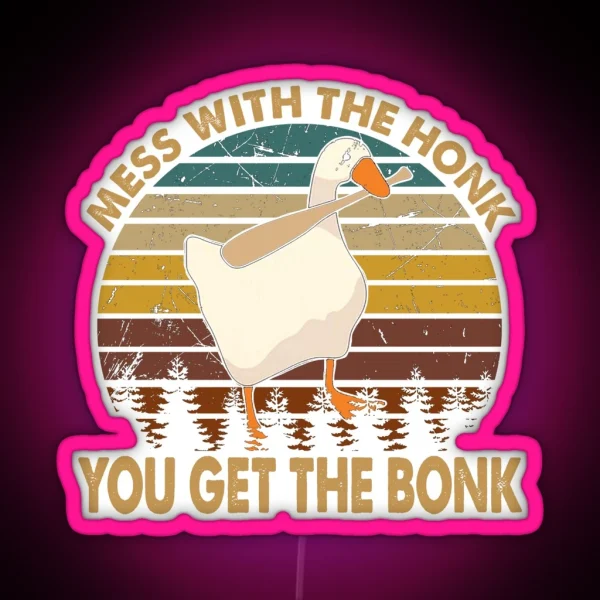You Get The Bonk Untitled Goose Art Game White RGB Neon Sign