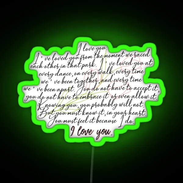 You Must Feel It Because I Do I Love You RGB Neon Sign
