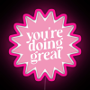Pink LED neon sign with RGB colors and inspirational message.